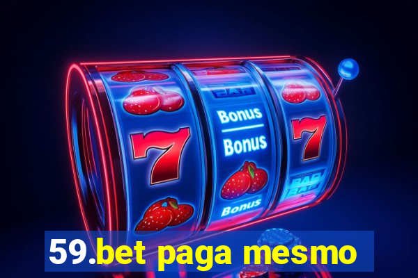 59.bet paga mesmo